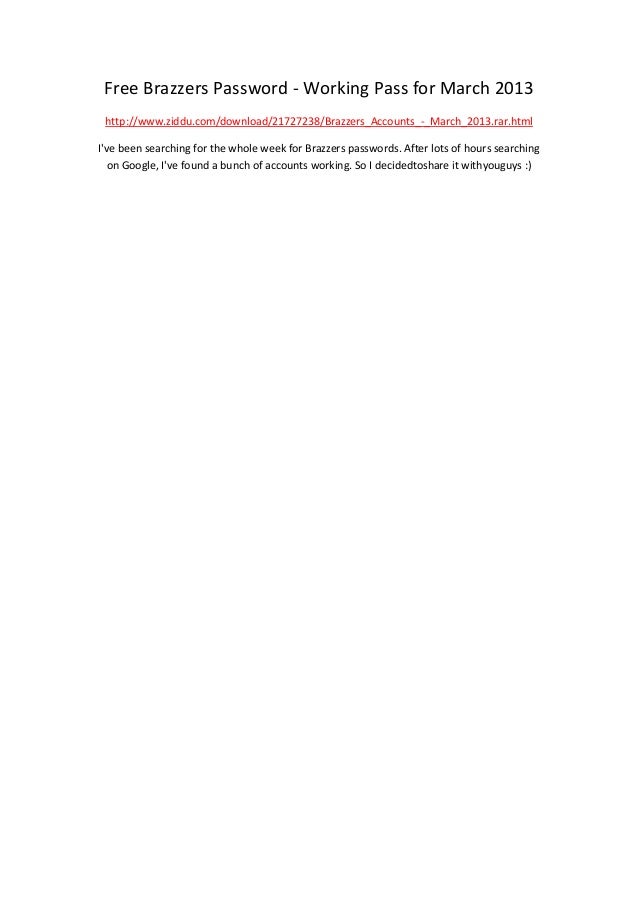 Free Brazzers Password Working Pass For March 2013 Www Ziddu Free Brazzers Password Working Pass For March 2013 Www Ziddu
