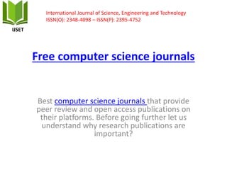 Free computer science journals publish research paper | PPT
