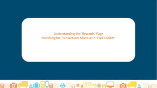 ? 2015 Flipkart. All rights reserved.
Search for Transactions Made using CoD Balance:
Step 1
Select the Reserved for CoD
option from the Payment
Type drop-down menu.
 