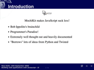 Building Web Applications with MochiKit and Dojo