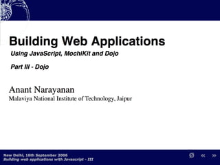Building Web Applications with MochiKit and Dojo