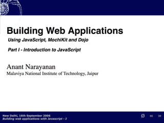 Building Web Applications with MochiKit and Dojo