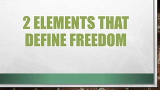 Freedom Defin freedom.pptx