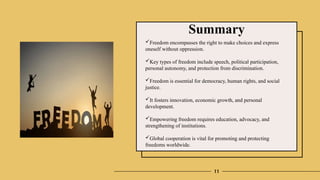 Freedom and types of freedom Presented by Maryam Ameen | PPT