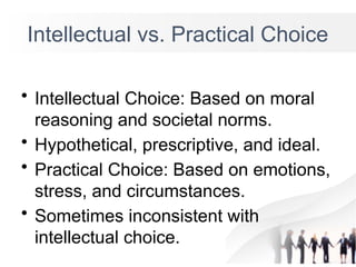 Practical Vs Intellectual Freedom_and_Responsibility.pptx NOTES FR | PPTX