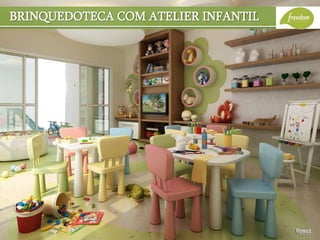 BRINQUEDOTECA COM ATELIER INFANTIL
 