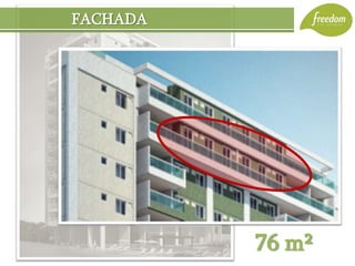 FACHADA




          76 m²
 