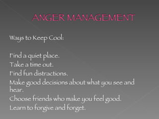 Identify a range of feelings including anger: Embarrassment