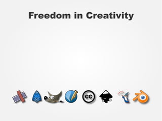 Freedom in Creativity 