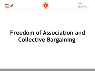 03.11.2015 Seite 1
Freedom of Association and
Collective Bargaining
 