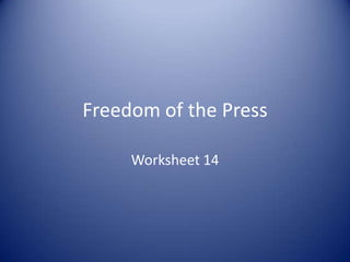 Freedom of the Press Worksheet 14 
