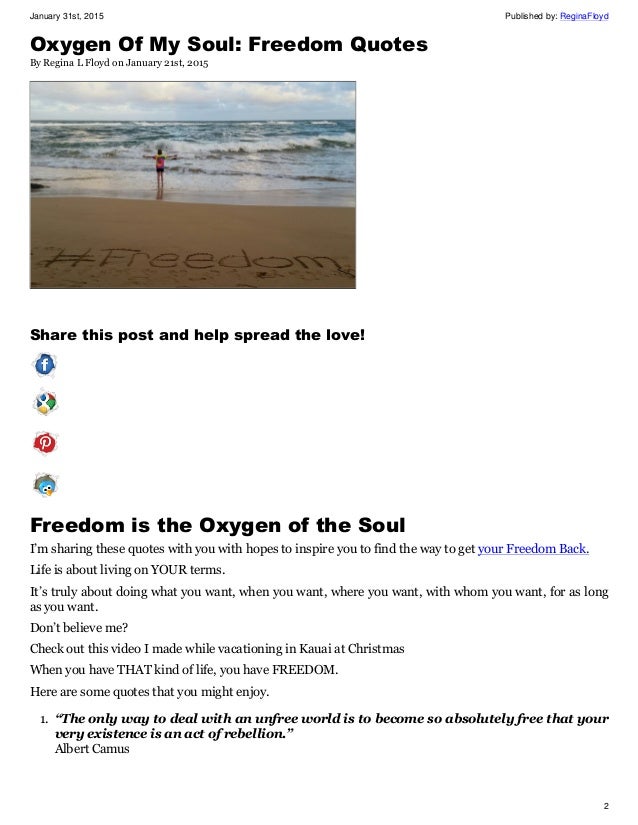 Oxygen Of My Soul Freedom Quotes