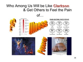 Who Among Us Will be Like  Clarkson   & Get Others to Feel the Pain of…   Illness Poverty ?? 