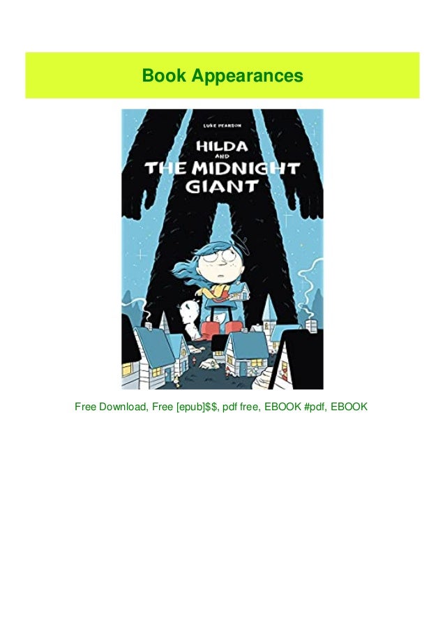 Free Download Epub Hilda And The Midnight Giant Book 2 Hildafolk Free Download Epub Hilda And The Midnight Giant Book 2 Hildafolk