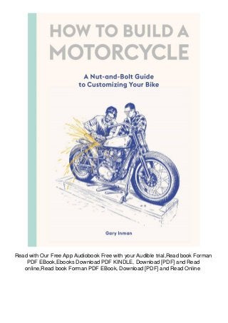 Free Download Epub How To Build A Motorcycle A Nut And Bolt Gui