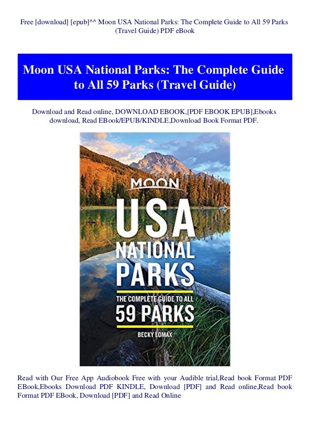 Free Download Epub Moon Usa National Parks The Complete Guide T