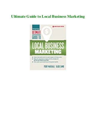 Ultimate Guide to Local Business Marketing
 