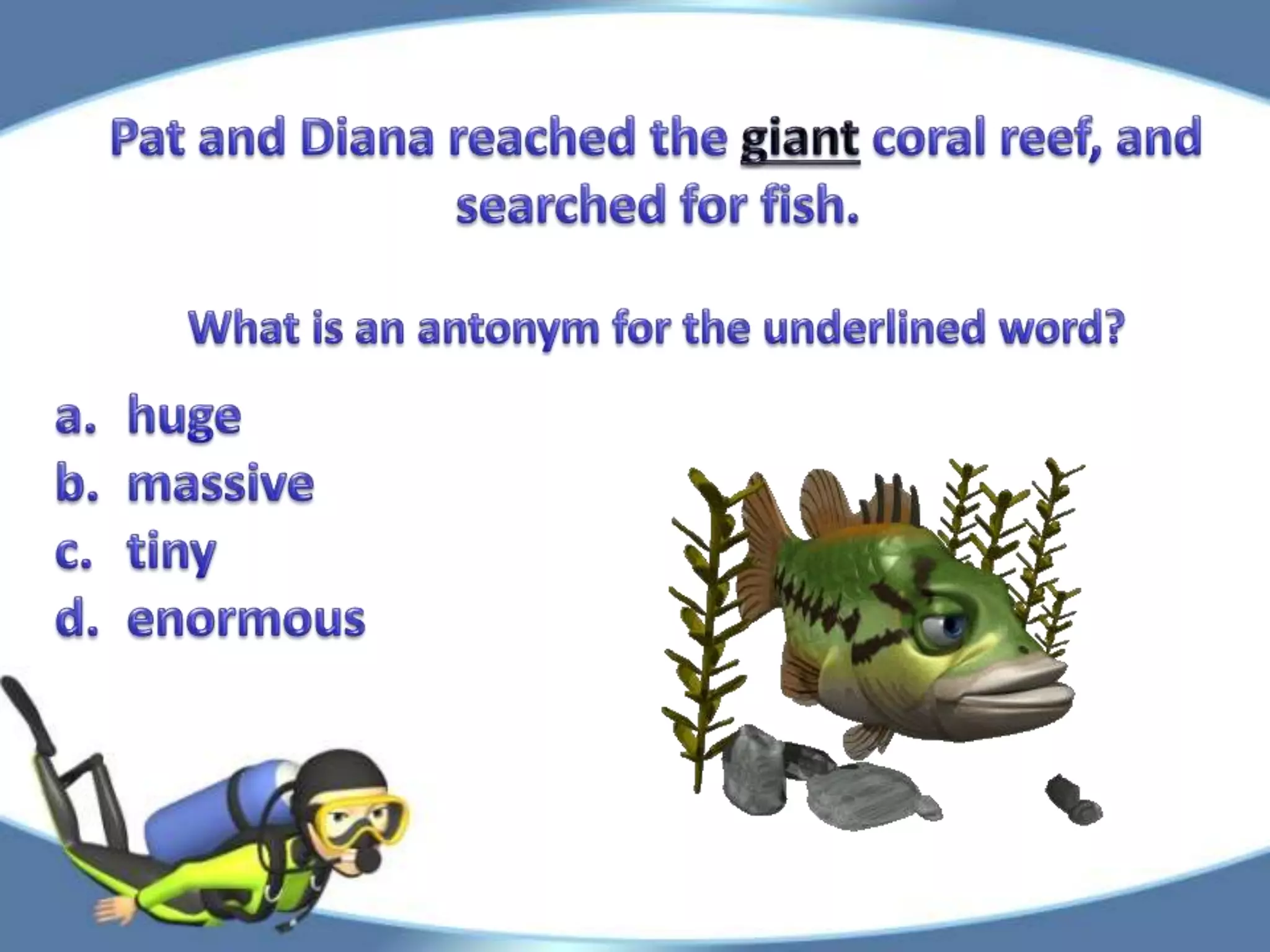 Synonyms and Antonyms