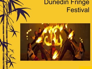 Dunedin Fringe
Festival
 