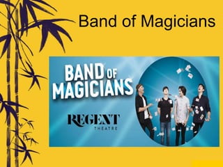 Band of Magicians
 