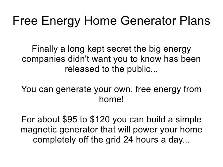  Free  Energy Home  Generator  Plans 