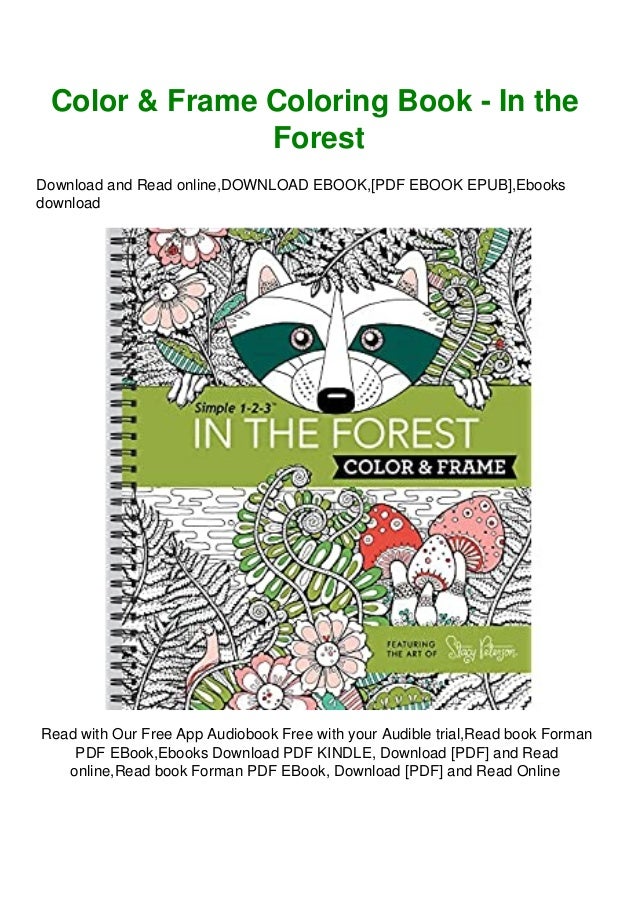 Free Epub Color Frame Coloring Book In The Forest Pdf Free Free Epub Color Frame Coloring Book In The Forest Pdf Free