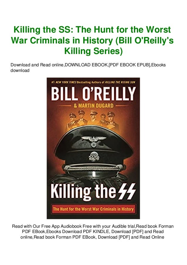Free Epub Killing The Ss The Hunt For The Worst War Criminals In