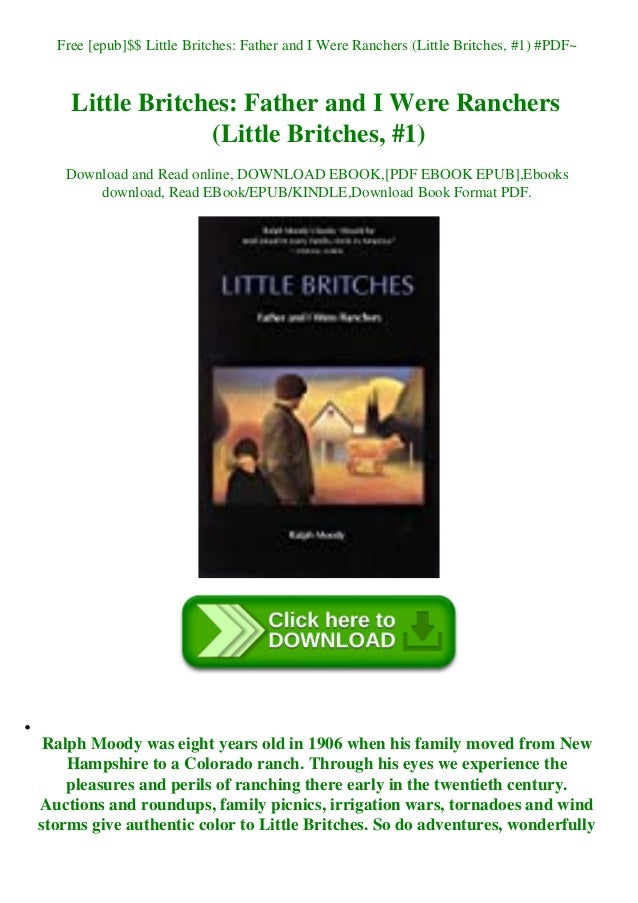 Free Epub Little Britches Father And I Were Ranchers Little Brit