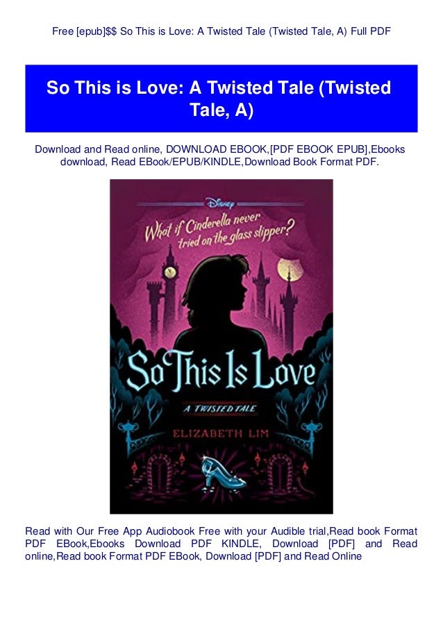 Free Epub So This Is Love A Twisted Tale Twisted Tale A Full P