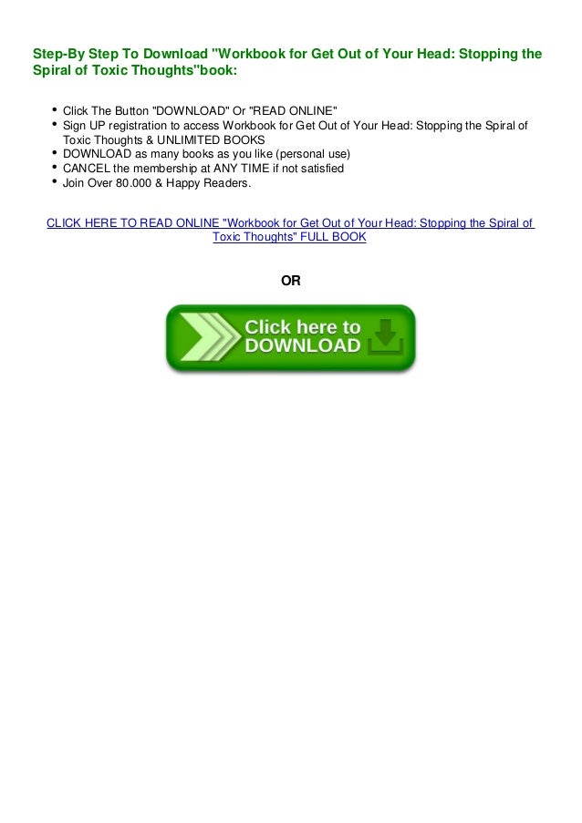 Free Epub Workbook For Get Out Of Your Head Stopping The Spiral O Free Epub Workbook For Get Out Of Your Head Stopping The Spiral O
