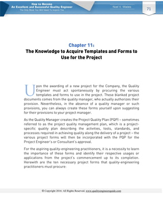 © Copyright 2016: All Rights Reserved. www.qualityengineersguide.com
71
 