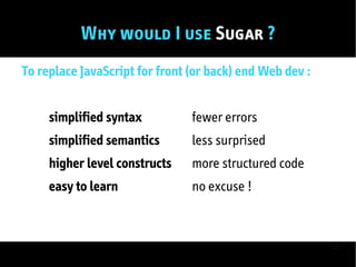 Sugar Presentation - YULHackers March 2009