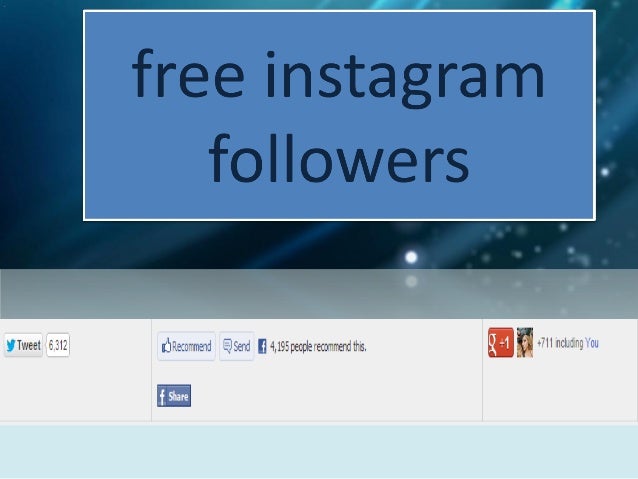 Free instagram followers - 638 x 479 jpeg 44kB