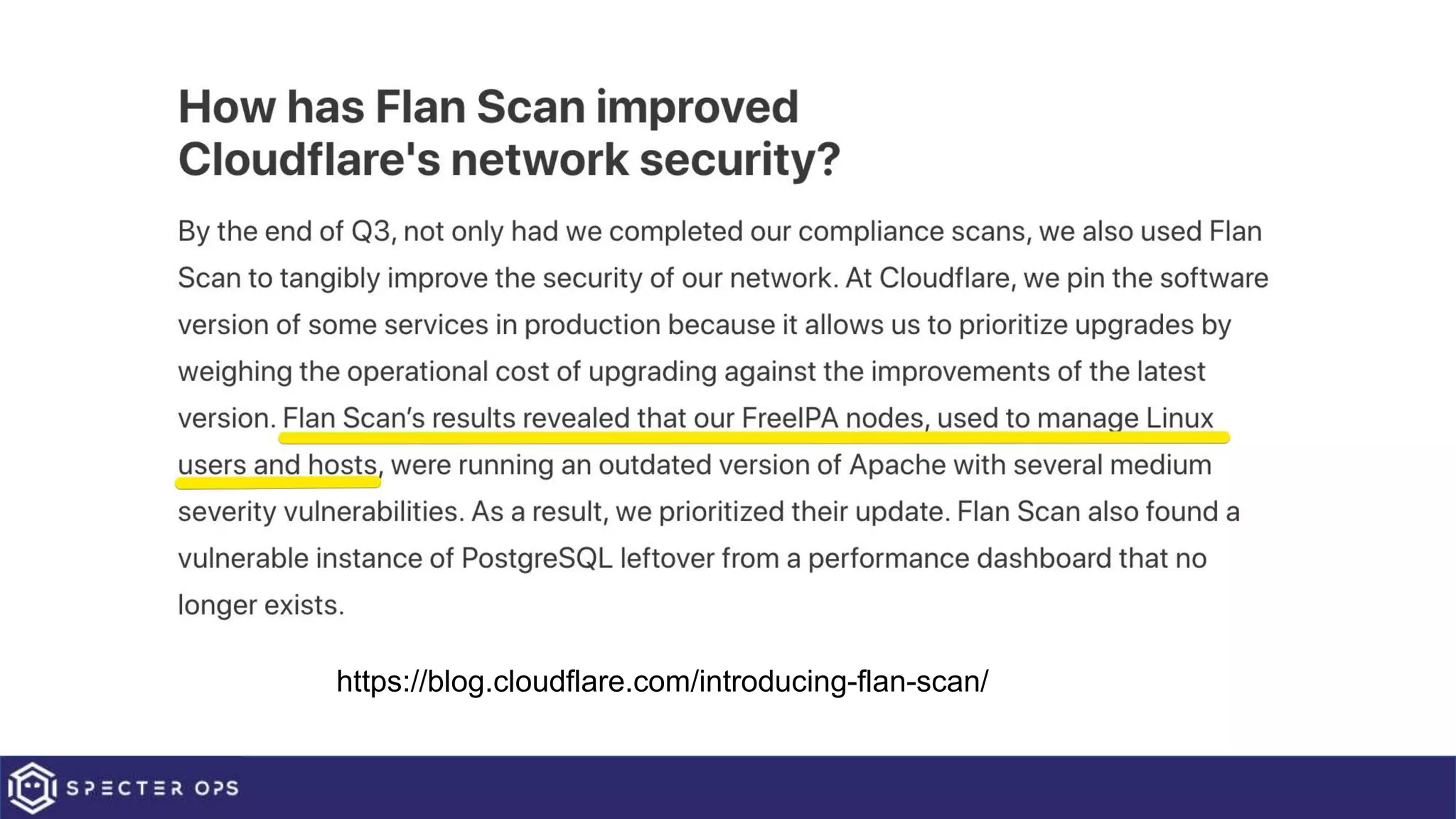 https://blog.cloudflare.com/introducing-flan-scan/
 
