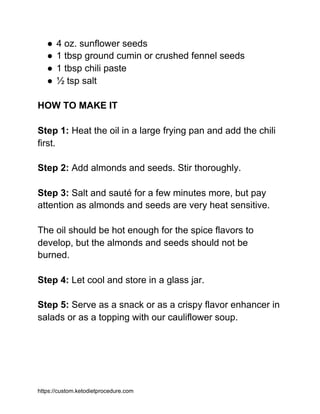 ● 4 oz. sunflower seeds
● 1 tbsp ground cumin or crushed fennel seeds
● 1 tbsp chili paste
● ½ tsp salt
HOW TO MAKE IT
Ste...