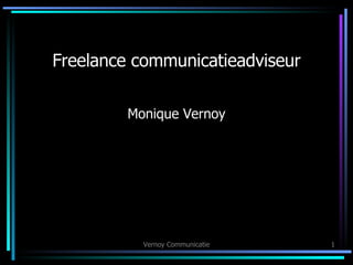 Freelance communicatieadviseur Monique Vernoy 