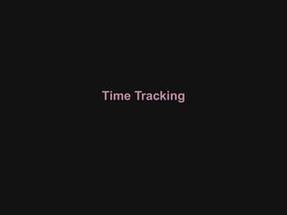 Time Tracking
 