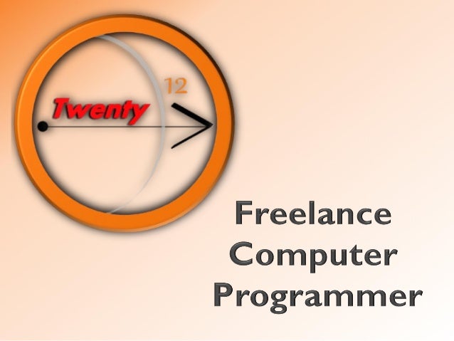 freelance computer programmer slide show freelance computer programming