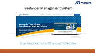 Freelancer Management System
https://www.martpro.net/freelancer-marketplace
 