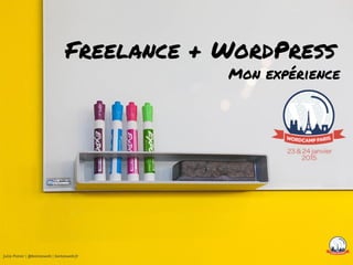 Julio Potier | @boiteaweb | boiteaweb.fr
Freelance + WordPress
Mon expérience
 