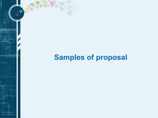 Samples of proposal 
 