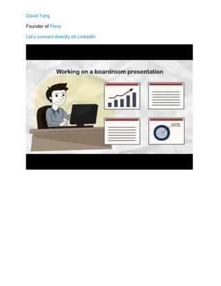 David Tang
Founder of Flevy
Let’s connect directly on LinkedIn
 