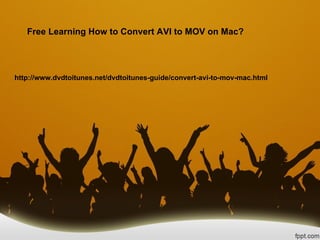 Free Learning How to Convert AVI to MOV on Mac?




http://www.dvdtoitunes.net/dvdtoitunes-guide/convert-avi-to-mov-mac.html
 