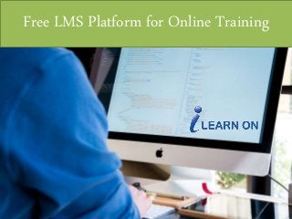 Free LMS Platform for Online Training
 