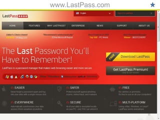 www.LastPass.com




                   25
 