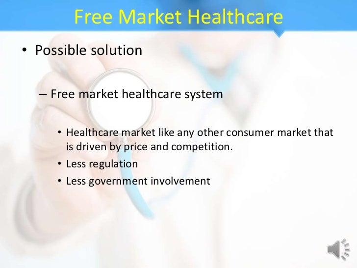 Free market healthcare