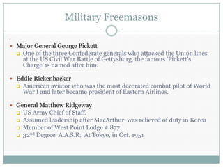 Freemasons in the military final 10 18 11 | PPTX