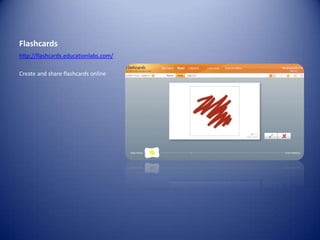 Flashcardshttp://flashcards.educationlabs.com/Create and share flashcards online