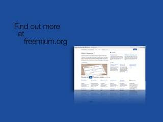 Find out more
at
freemium.org
 