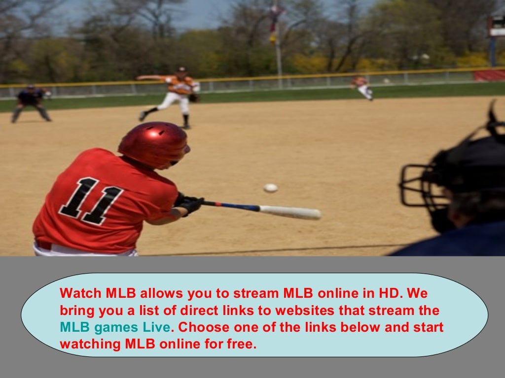 Free mlb streams